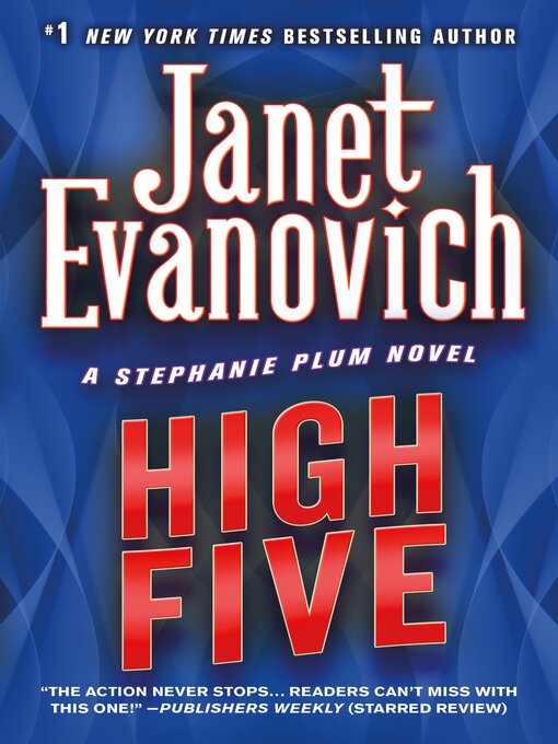 Title details for High Five by Janet Evanovich - Wait list